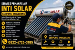 Service Inti Solar Serpong WA 0822-6726-3185