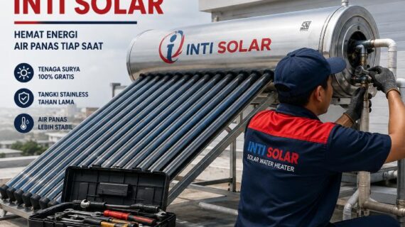 Service Inti Solar Tangerang | Teknisi Pemanas Air Profesional