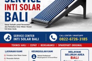 Service Inti Solar Bali | Dealer Resmi 0822-6726-3185