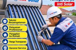 Service Pemanas Air Inti Solar dan Water Heater Tenaga Surya